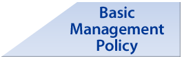 Basic Management Policy